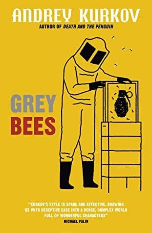 Grey Bees (Andrey Kurkov)