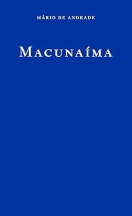 Macunaíma by Mário de Andrade