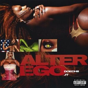 Alter Ego (with JT) - Doechii