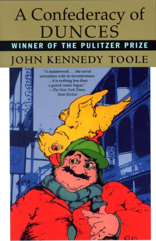 A Confederacy of Dunces