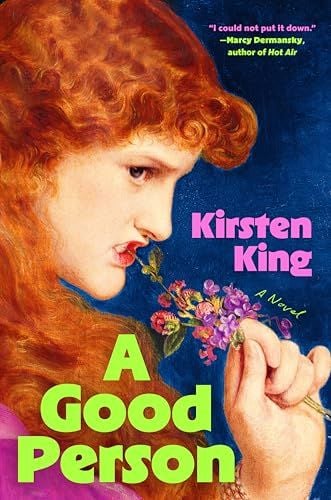 A Good Person by Kirsten King