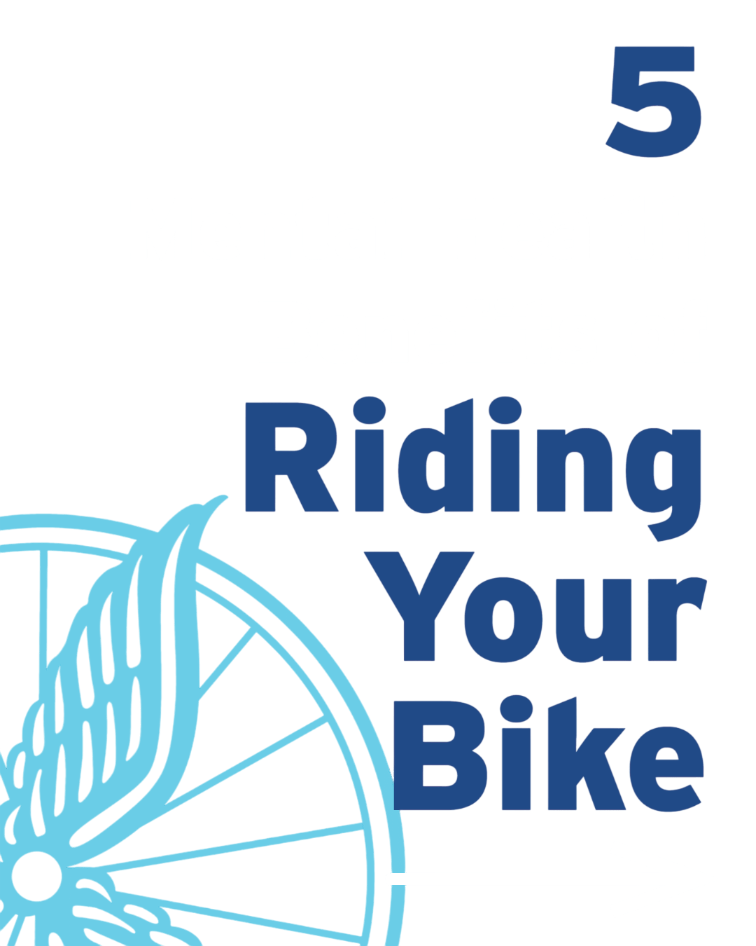 Riding your bike