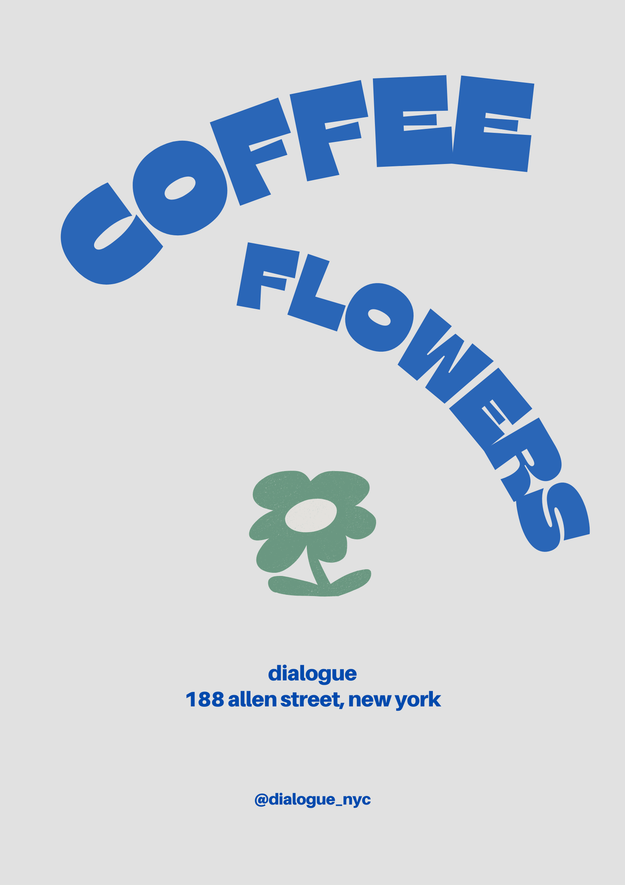 dialogue coffee and flowers - lower east side