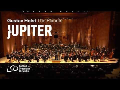 Gustav Holst: The Planets 'Jupiter' (London Symphony Orchestra)