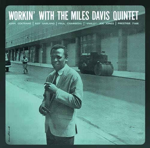 workin’ with the miles davis quintet