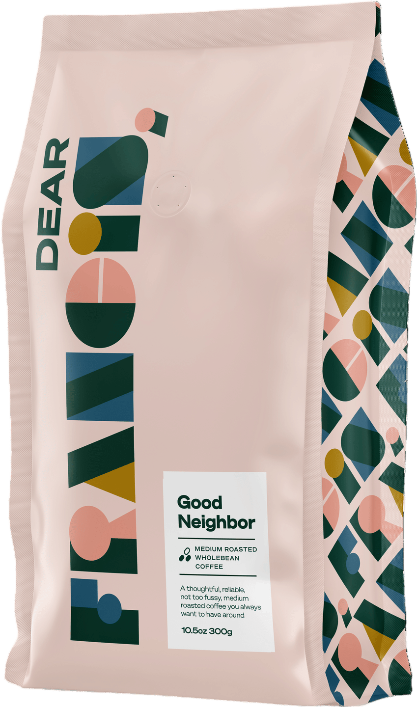 Dear Francis Good Neighbor Coffee Beans