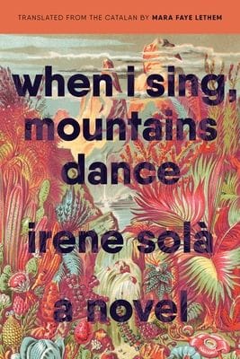 When I sing the mountains dance