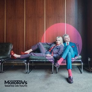 'Wasted on Youth' by The Molotovs