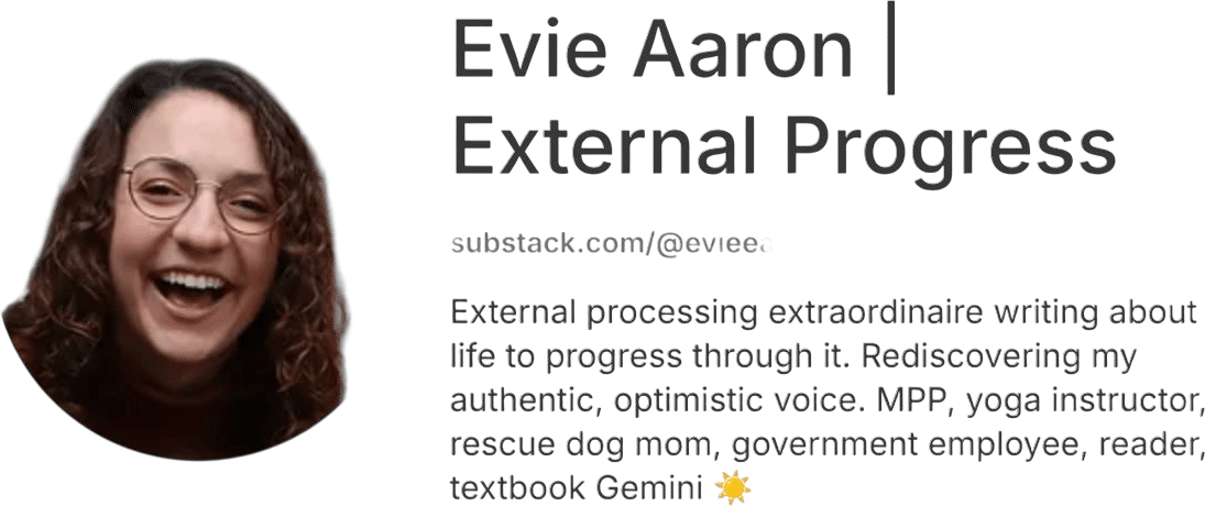 Evie Aaron’s External Progress Substack