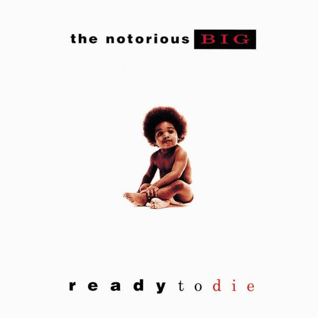 Ready To Die - Album by The Notorious B.I.G.