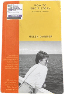 How to End a Story by Helen Garner