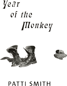 "Year of the Monkey" by Patti Smith