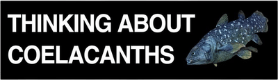 Thinking About Coelacanths Bumper Sticker