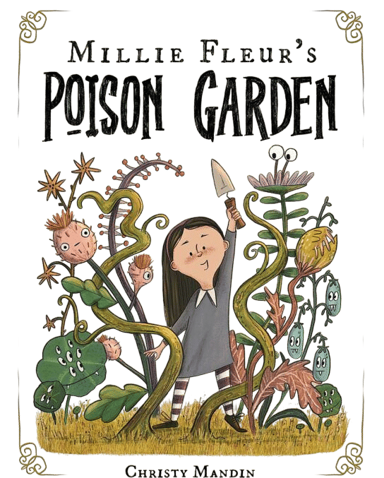 Millie Fleur's Poison Garden