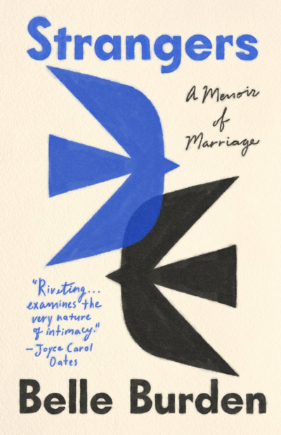 Strangers: A Memoir of Marriage