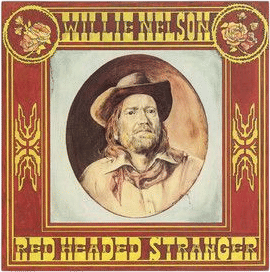 Red Headed Stranger (Willie Nelson)
