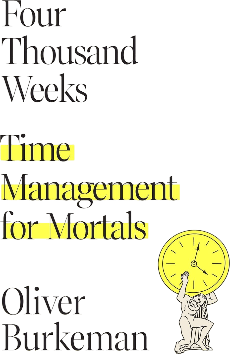 four thousand weeks