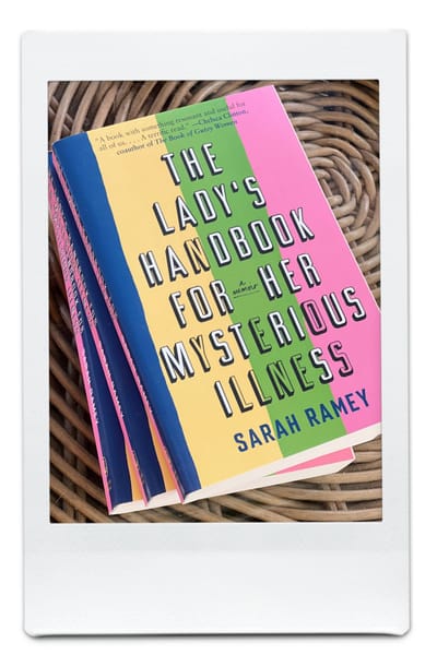 The Lady's Handbook for Her Mysterious Illness