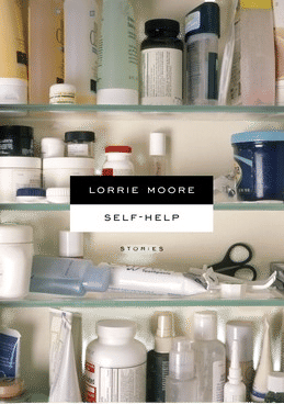 Self-Help: Stories by Lorrie Moore