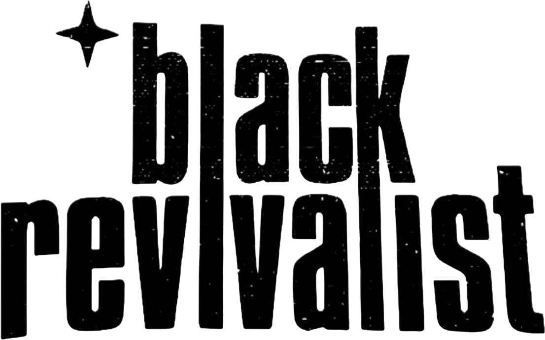Black Revivalist