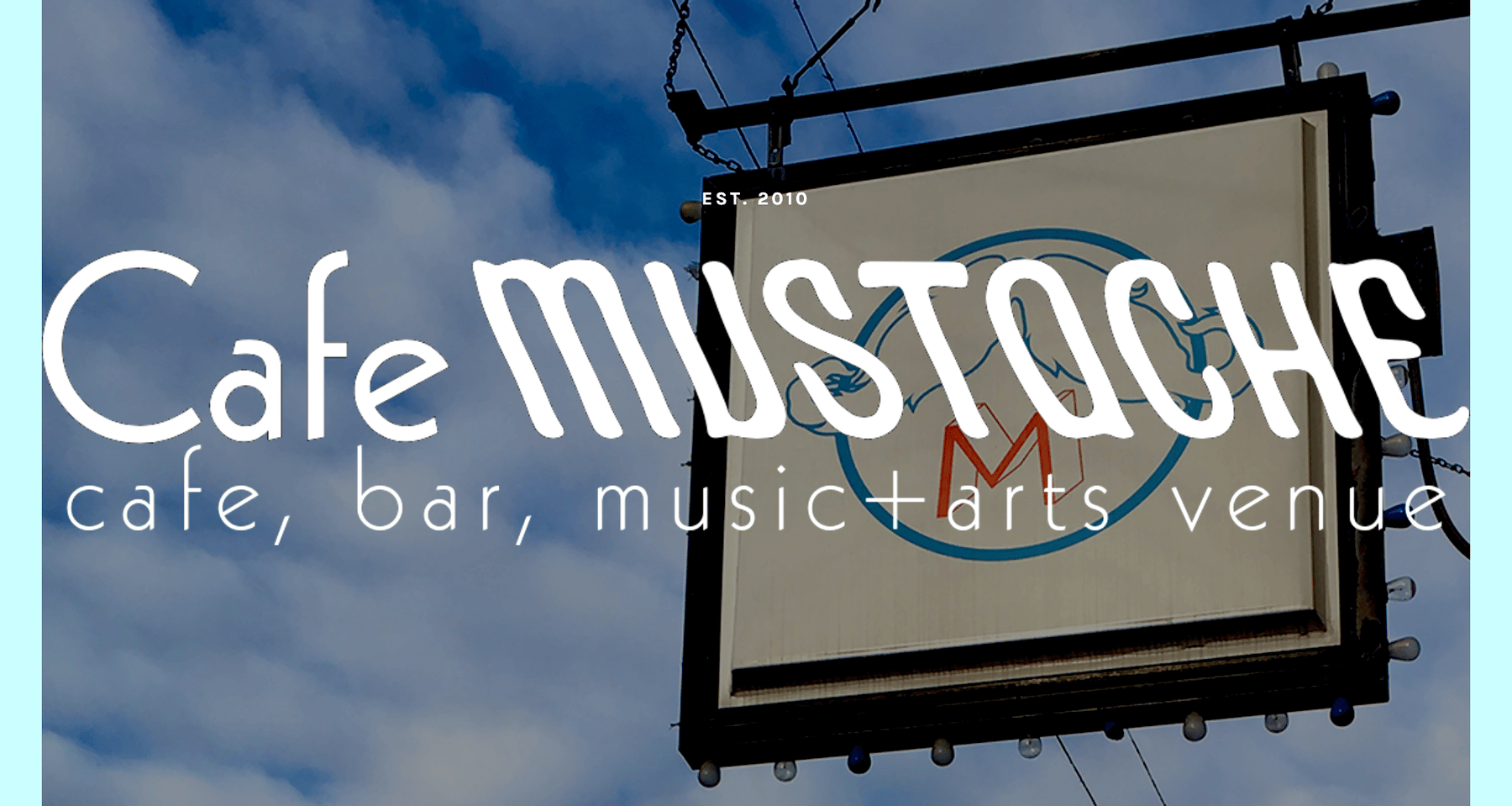 Cafe Mustache