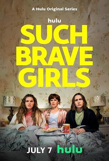 Such Brave Girls