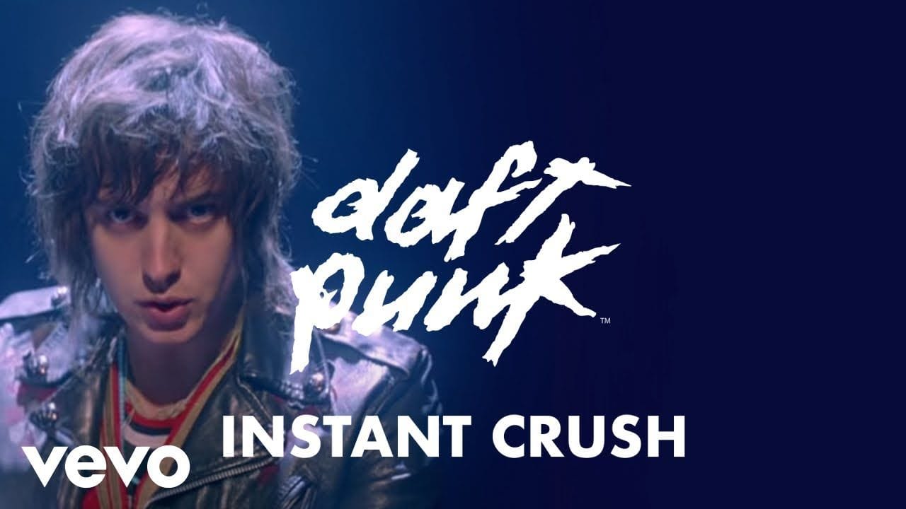 Instant Crush - Daft Punk, Julian Casablancas