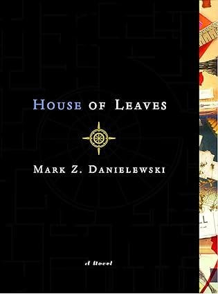 The House of Leaves