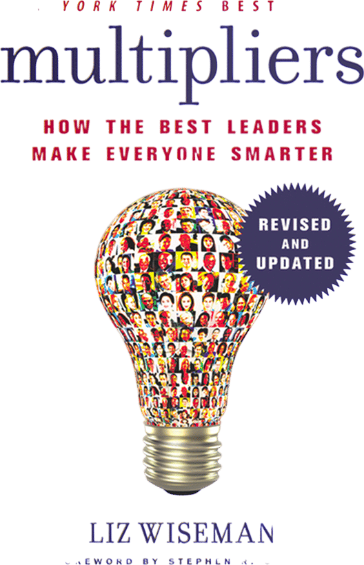 Multipliers by Liz Wiseman