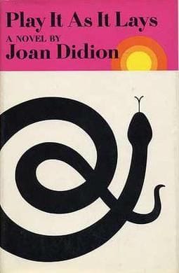 Play It as It Lays - Joan Didion