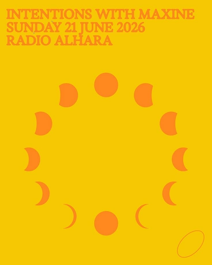 Intentions with Maxine on Radio Alhara (21st June 2026)