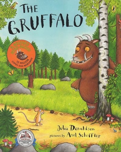 The Gruffalo by Julia Donaldson and Axel Scheffler