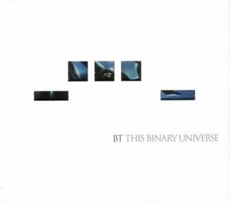 This Binary Universe, by BT