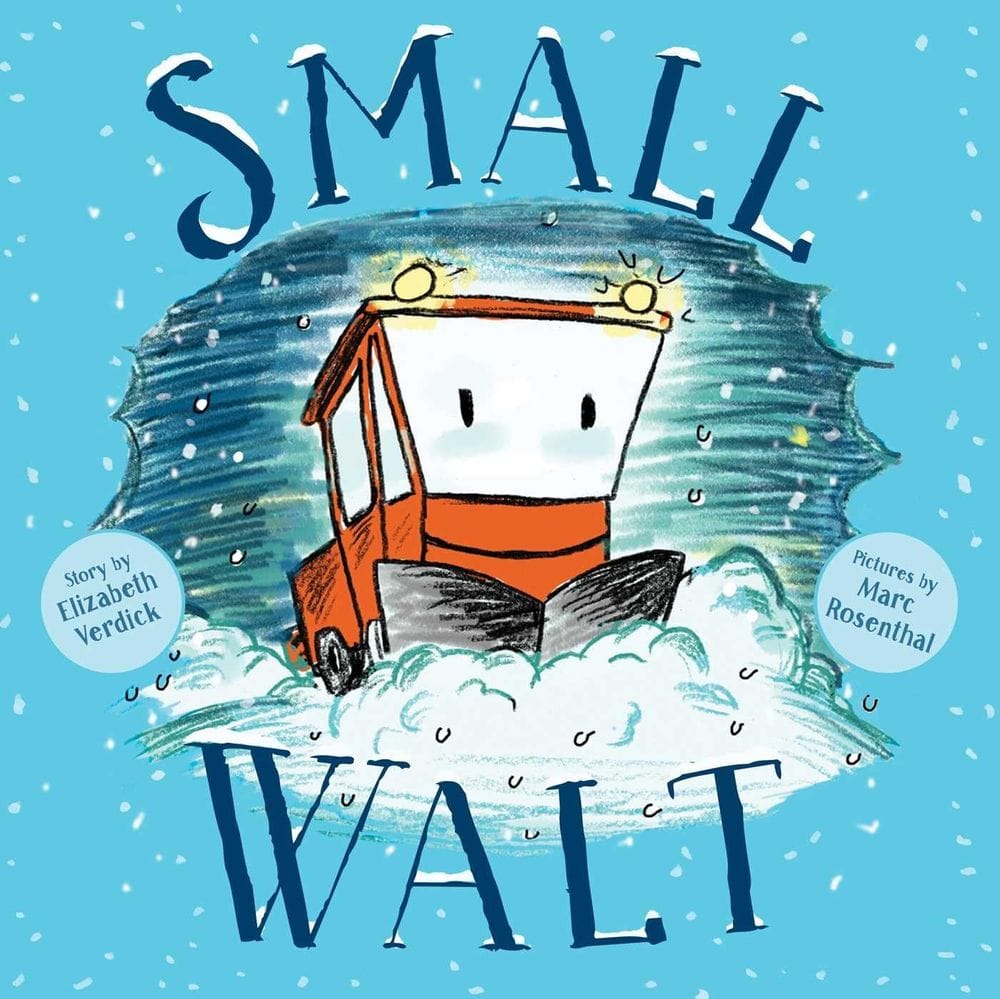 Small Walt by Elizabeth Verdick and Marc Rosenthal
