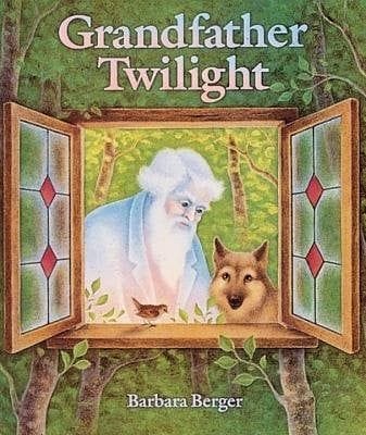 Grandfather Twilight (Barbara Helen Berger)