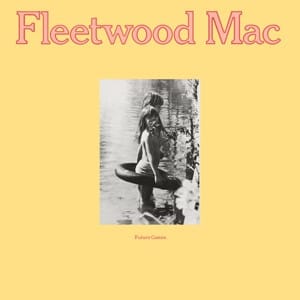 fleetwood mac - future games