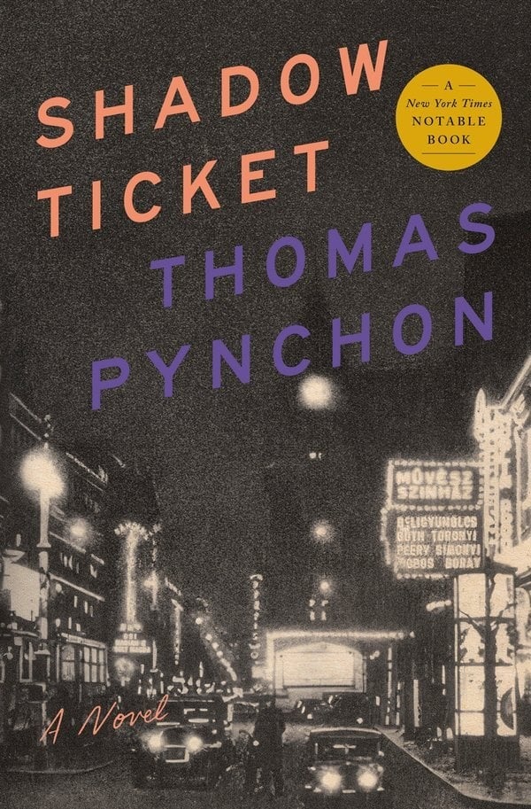 Shadow Ticket, Thomas Pynchon