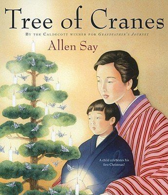 Tree of Cranes (Allen Say)