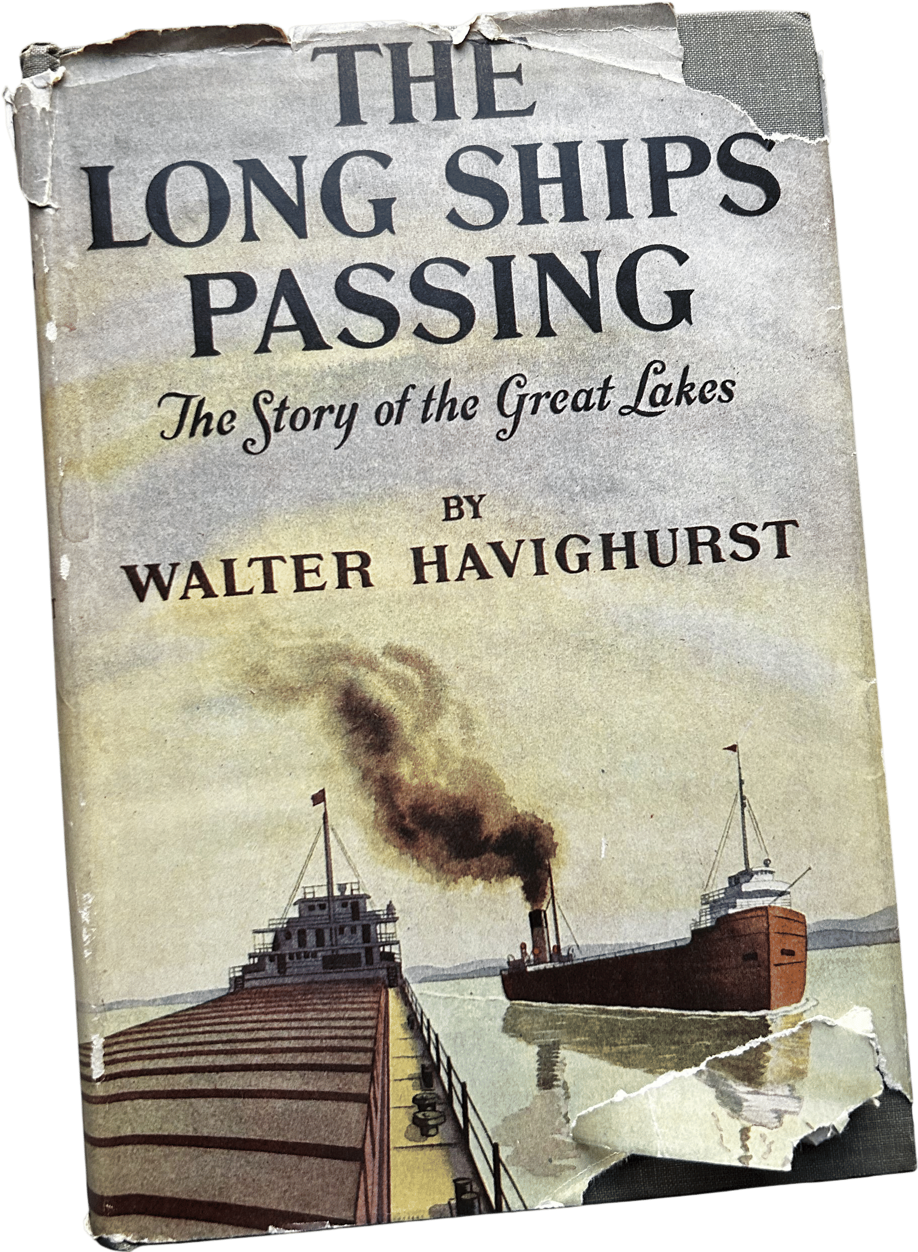 "The Long Ships Passing: The Story of the Great Lakes" by Walter Havighurst