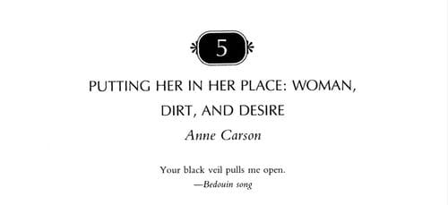 putting her in her place: woman, dirt, and desire - anne carson