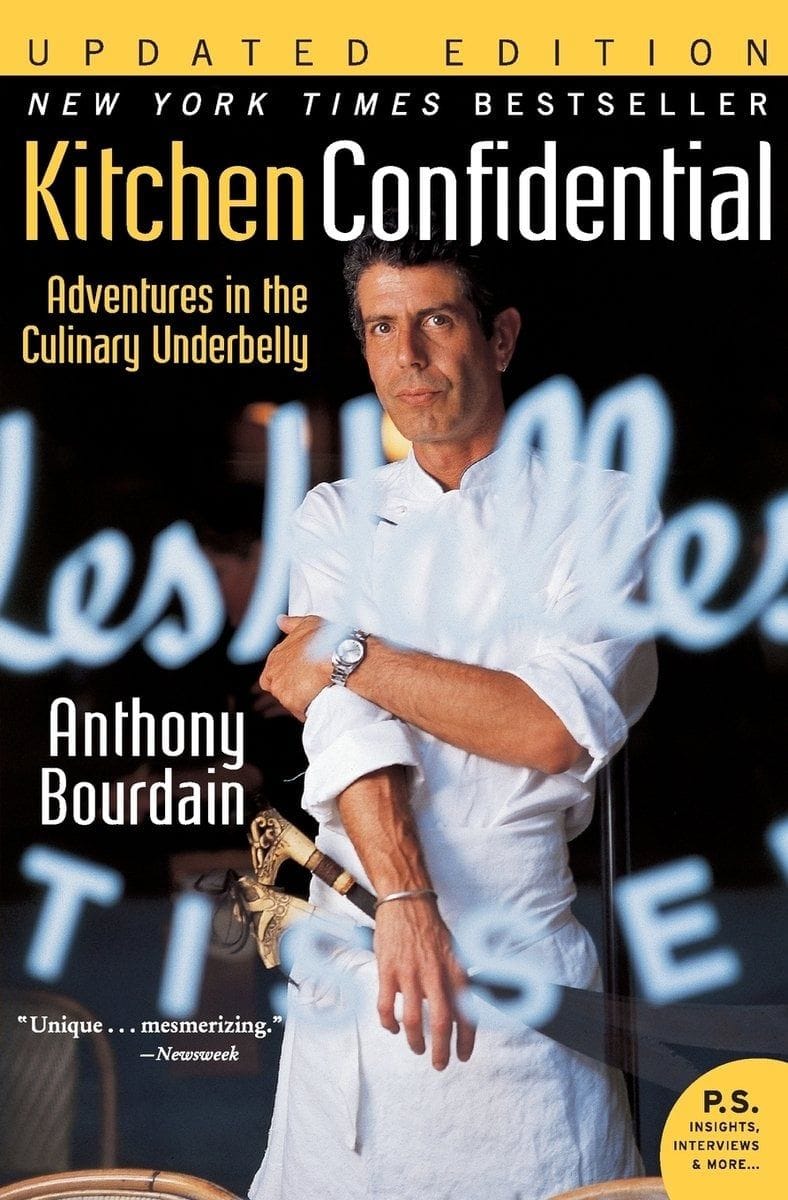 Kitchen Confidential (Anthony Bourdain)