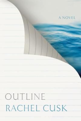 Outline: A Novel (Rachel Cusk)