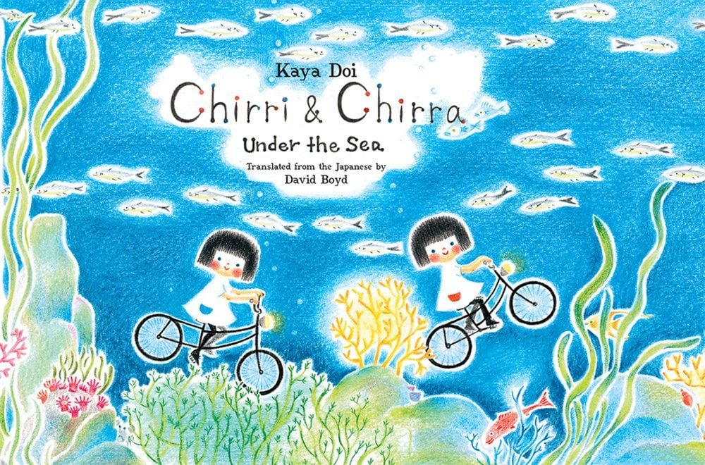Chirri & Chirra, Under the Sea Volume 6 By Kaya Doi , translated by David Boyd