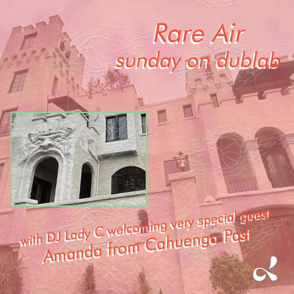 Rare Air - Dublab 2021
