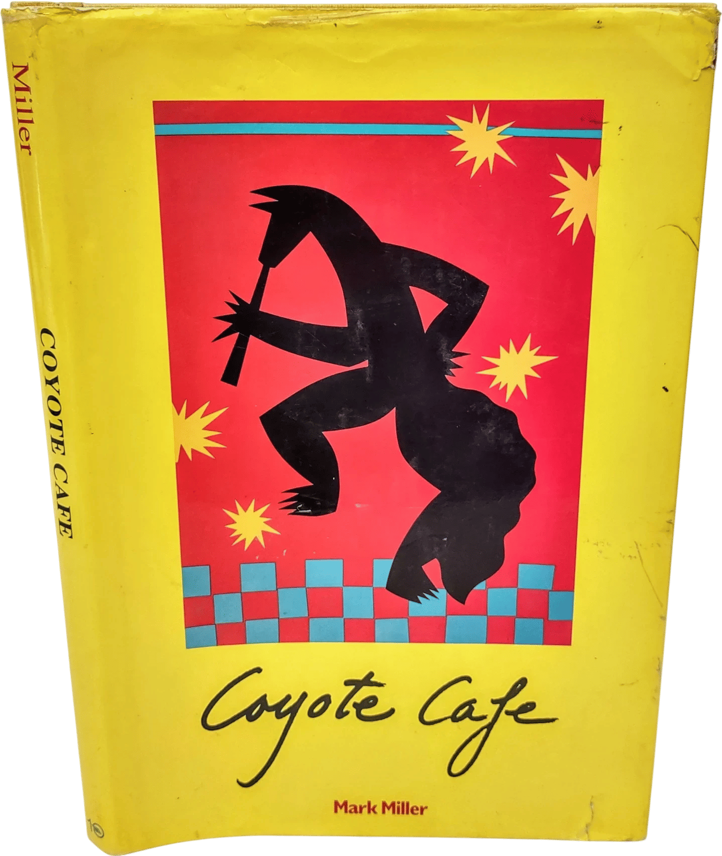 Coyote Cafe: Foods from the Great Southwest