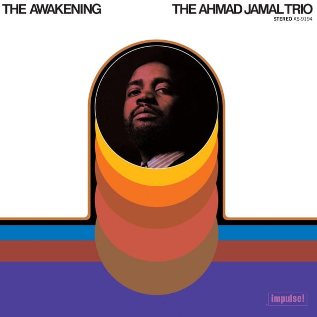 The Awakening - The Ahmad Jamal Trio
