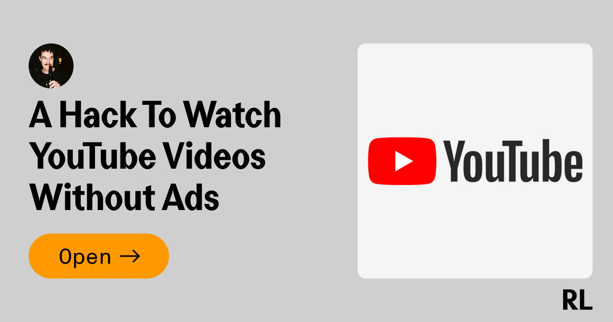 Watch YouTube Videos Without Ads