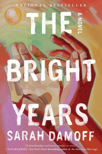 The Bright Years - Sarah Damoff