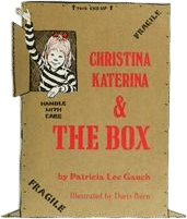 Christina Katerina & the Box (Patricia Lee Gauch & Doris Burn)