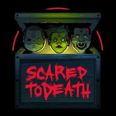 Scared to Death: She Likes You